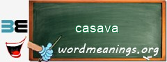 WordMeaning blackboard for casava